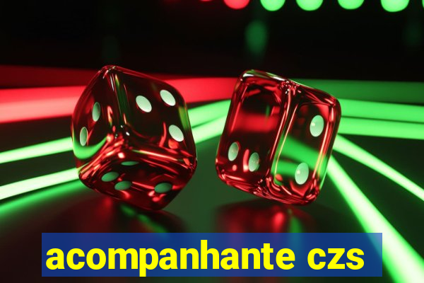 acompanhante czs